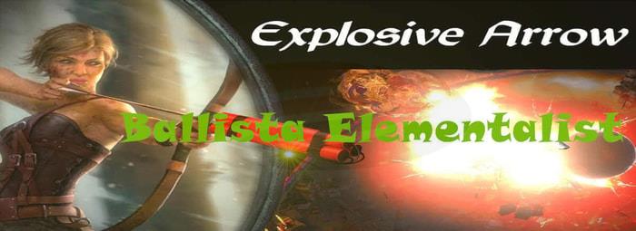 Explosive Arrow with Ballista Elementalist